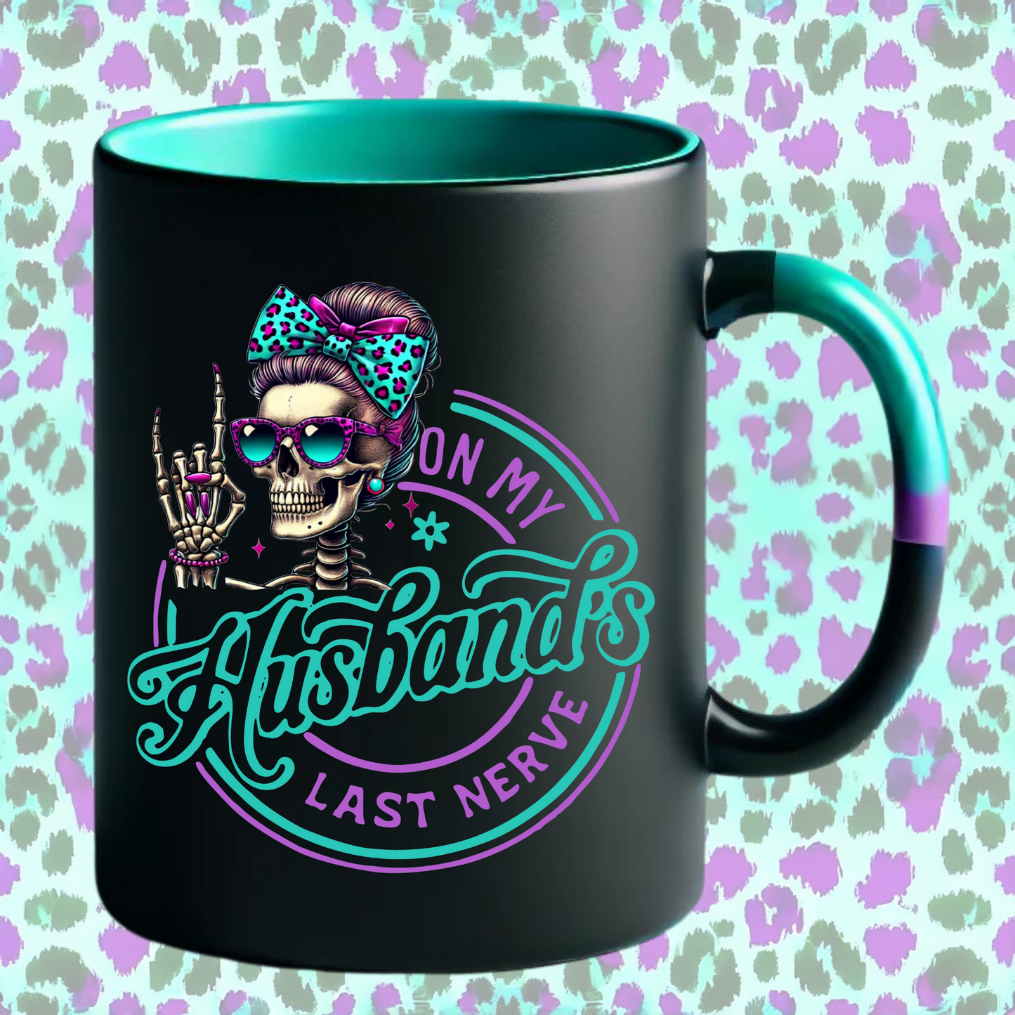 Sassy Skeleton PNG - On My Husband's Last Nerve - Turquoise and Purple Leopard Print Digital - Funny Wife Gift - DIY Crafting Design