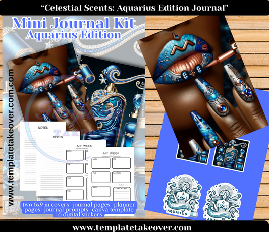 Celestial Scents: Aquarius Edition Journal: Perfect for Crafters, Creatives, Coaches, and More - Set of 2 Covers, 15 Journal Pages, 5 Planner Pages, 15 Prompts and 6 Digital Stickers. Volume 3