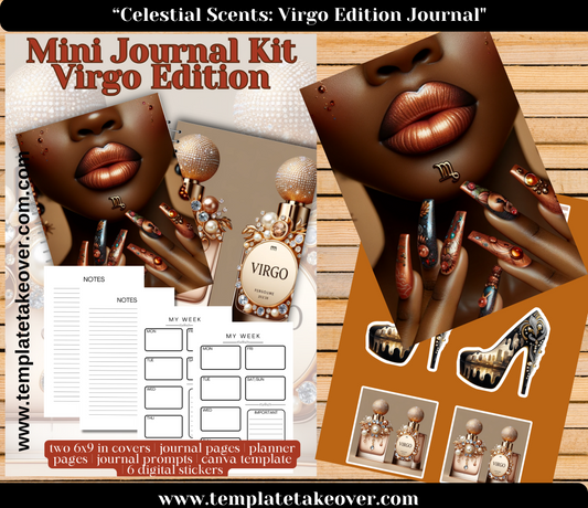 Celestial Scents: Virgo Edition Journal: Perfect for Crafters, Creatives, Coaches, and More - Set of 2 Covers, 15 Journal Pages, 5 Planner Pages, 15 Prompts and 6 Digital Stickers. Volume 3