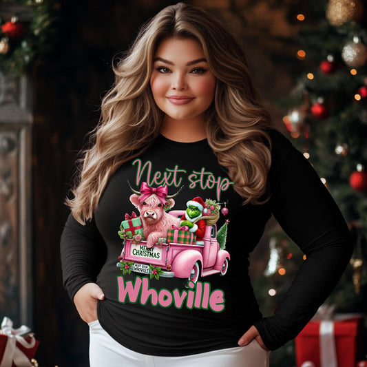 Next Stop Whoville Christmas Sweatshirt - 100% Cotton Long Sleeve Holiday Graphic Tee - Cute Highland Cow and Grinch Shirt