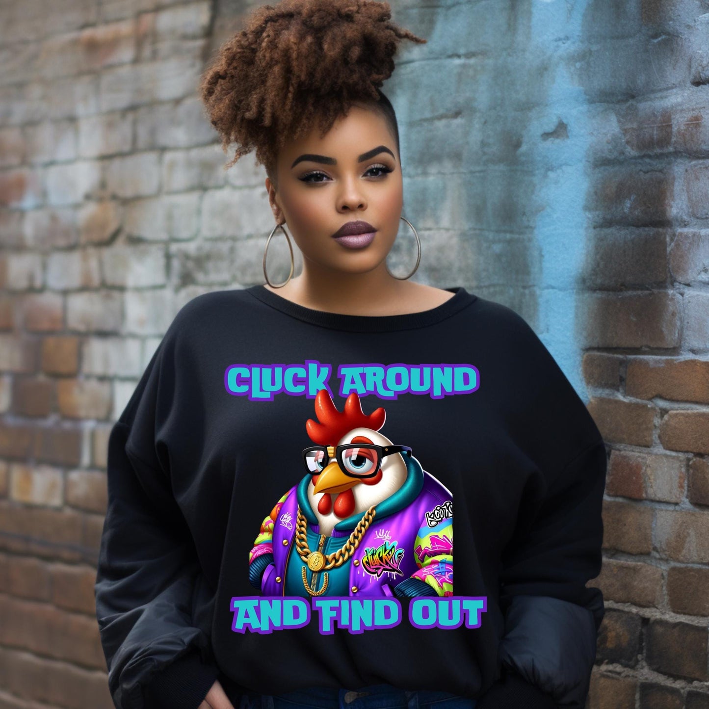 Hip Hop Chicken "Cluck Around and Find Out" PNG - Funky Digital Download | best seller PNG | cute png | funny PNG | chicken png | funy dtf