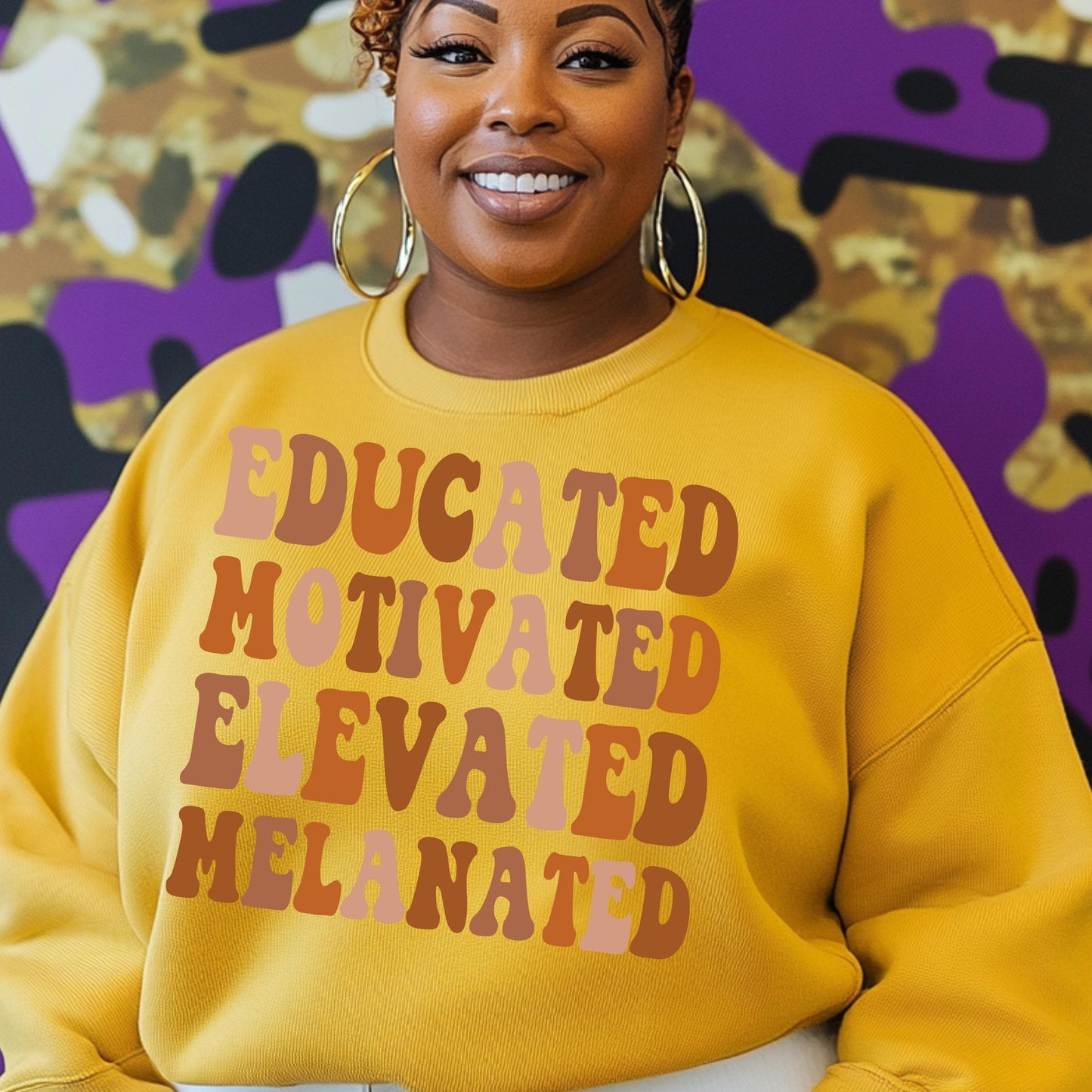 Educated Motivated Elevated Melanated Sweatshirt – 100% Cotton Empowerment Pullover (S-4X)