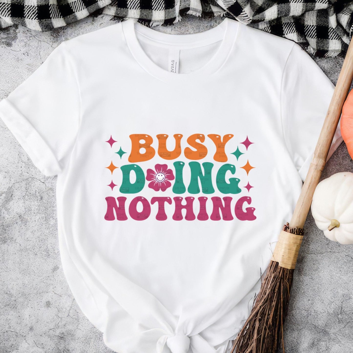 Busy Doing Nothing PNG | Retro Sublimation Design for T-Shirts & Crafts | Funny Digital Download with Mockups Included