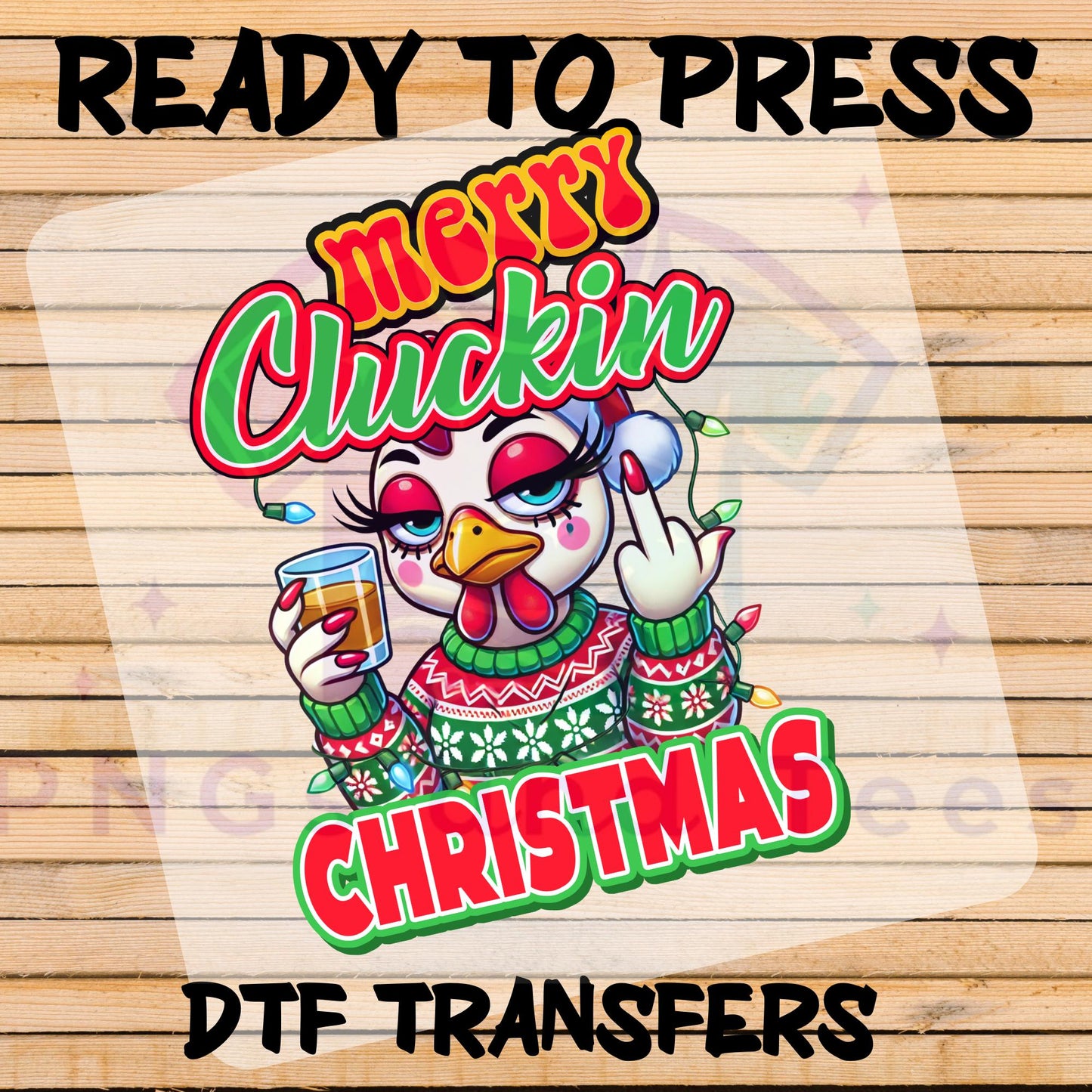 Merry Cluckin' Christmas DTF Transfer - Funny Holiday Design for Cotton & Polyester Apparel