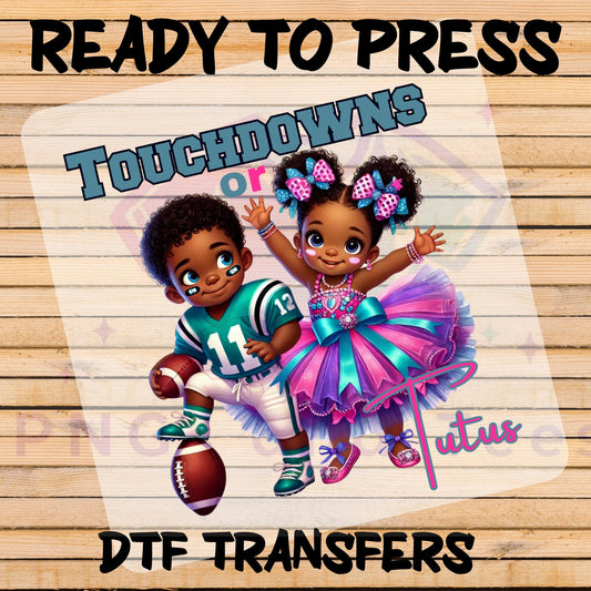 Touchdowns or Tutus DTF Transfer – Gender Reveal Ready-to-Press Design for Cotton & Polyester Apparel