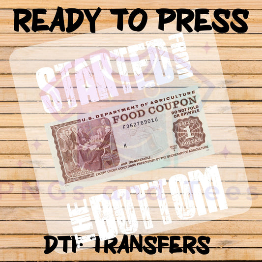 Started from the Bottom DTF Transfer | Vintage Food Coupon Design | Ready to Press for Cotton, Polyester & Blends